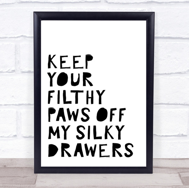 Grease Keep Your Filthy Paws Song Lyric Quote Print