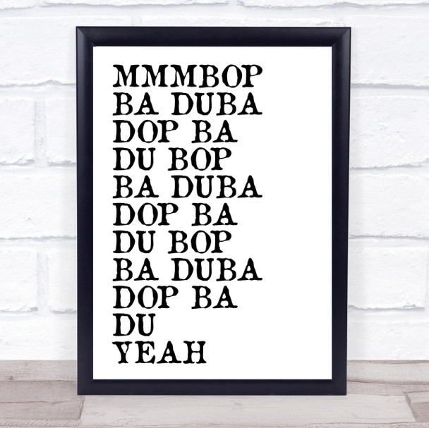 Mmmbop Funny Song Lyric Quote Print
