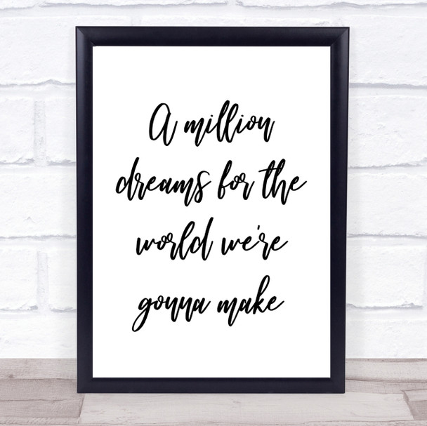 The Greatest Showman A Million Dreams Song Lyric Quote Print