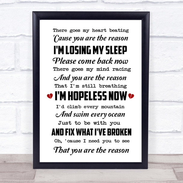 You Are The Reason Calum Scott Song Lyric Quote Print