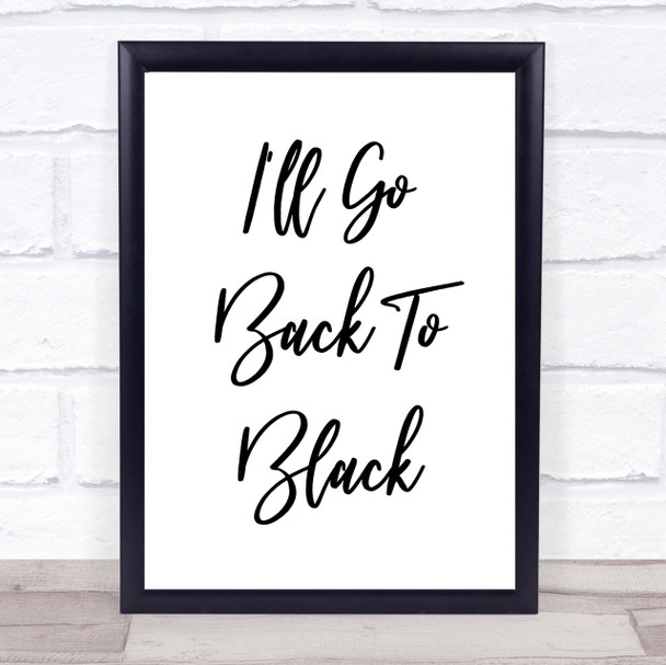 Amy Winehouse Back To Black Song Lyric Quote Print