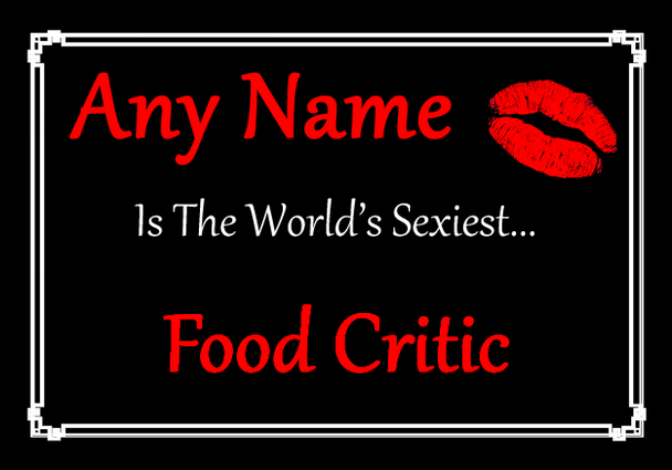 Food Critic Personalised World's Sexiest Certificate
