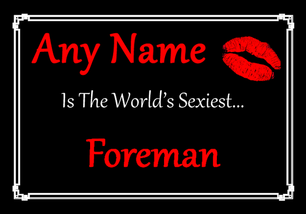 Foreman Personalised World's Sexiest Certificate