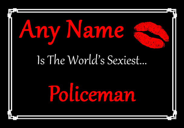 Policeman Personalised World's Sexiest Certificate