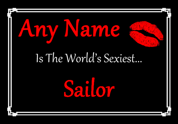 Sailor Personalised World's Sexiest Certificate