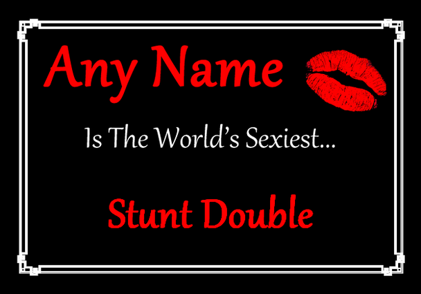 Stunt Double Personalised World's Sexiest Certificate