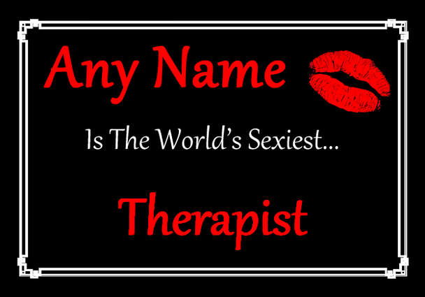 Therapist Personalised World's Sexiest Certificate