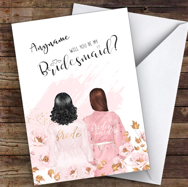 Black Curly Hair and Brown Swept Hair Will You Be My Bridesmaid Personalised Wedding Card