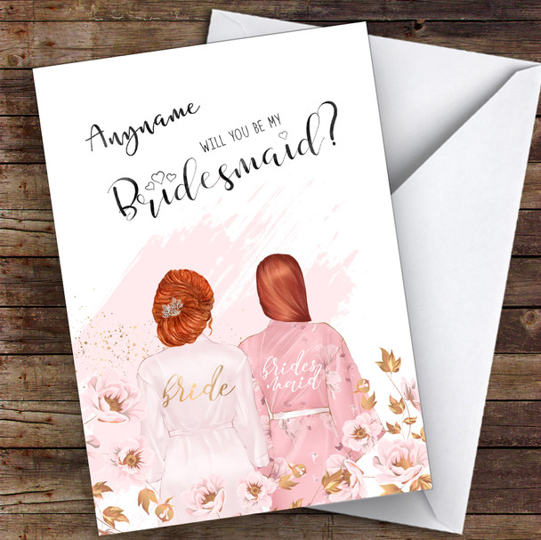 Ginger Hair Up & Ginger Swept Hair Will You Be My Bridesmaid Personalised Wedding Card