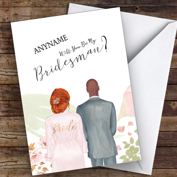 Ginger Hair Up Bald Black Will You Be My Bridesman Personalised Wedding Card