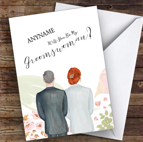 Grey Hair Ginger Hair Up Will You Be My Groomswoman Personalised Wedding Card