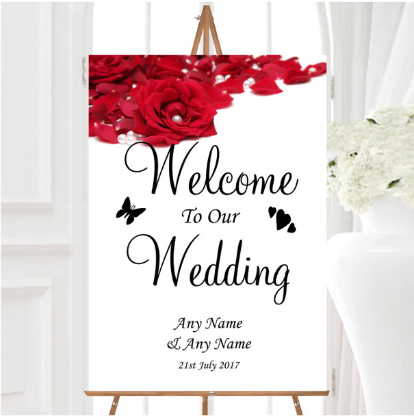 White Pearl Red Rose Petals Personalised Any Wording Welcome To Our Wedding Sign