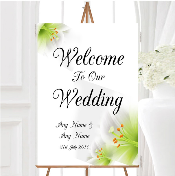 Subtle White Lily Flower Personalised Any Wording Welcome To Our Wedding Sign