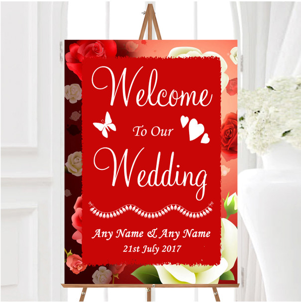 Red And White Roses Personalised Any Wording Welcome To Our Wedding Sign