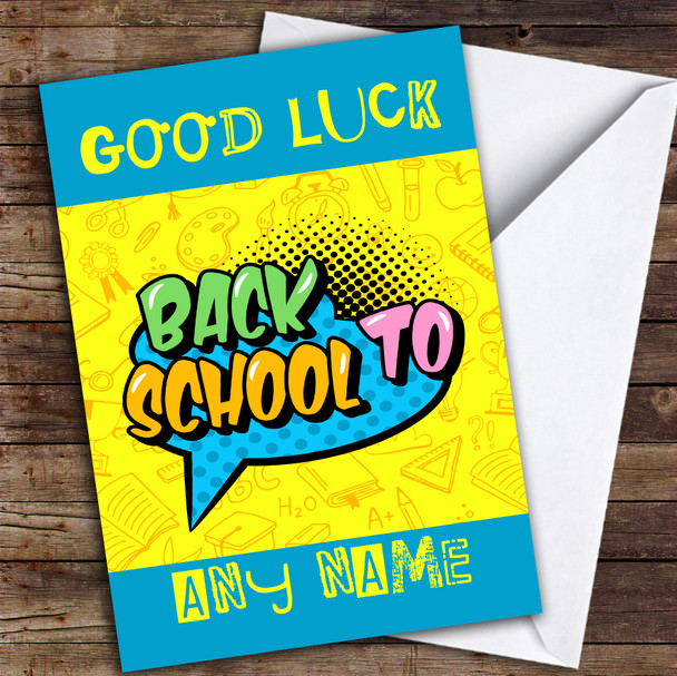Bright Blue Green Back To School Personalised Good Luck Card
