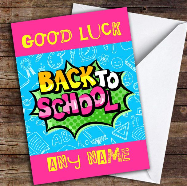 Bright Blue Pink Back To School Personalised Good Luck Card