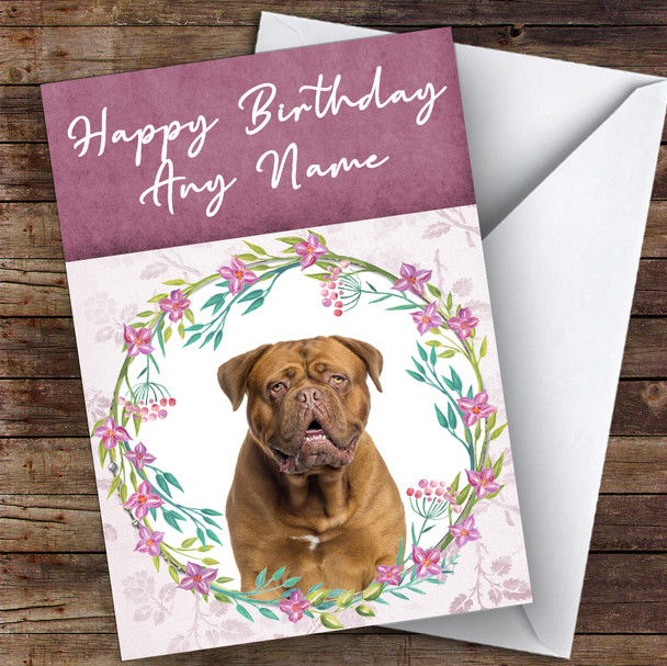 Dogue De Bordeaux Dog Pink Floral Animal Personalised Birthday Card