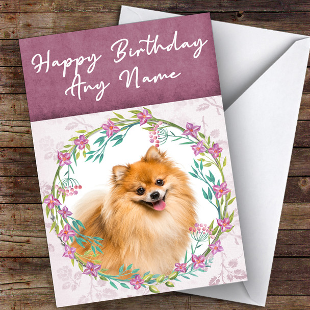 Pomeranian Dog Pink Floral Animal Personalised Birthday Card