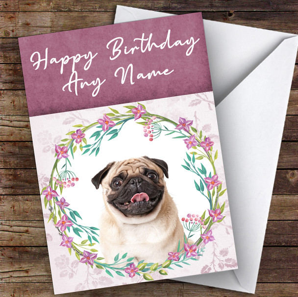 Pug Dog Pink Floral Animal Personalised Birthday Card