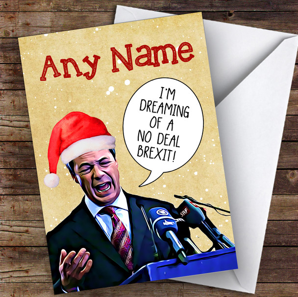 Nigel Farage No Deal Brexit Funny Joke Personalised Christmas Card