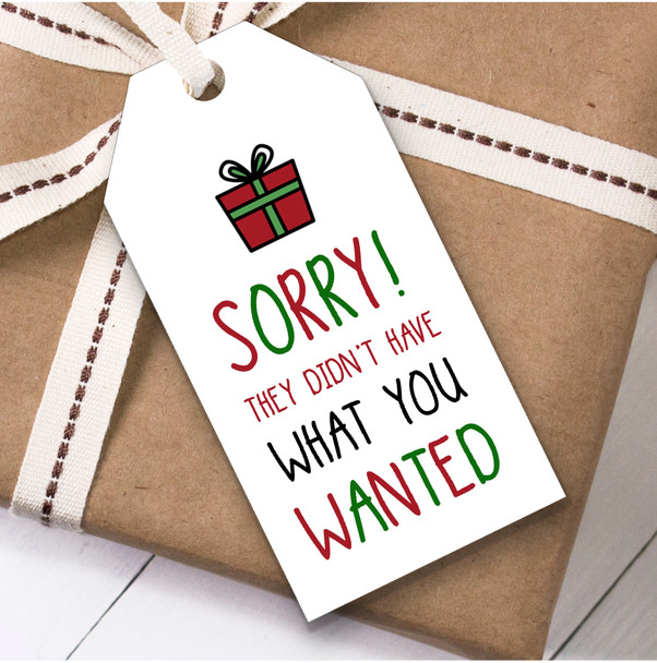 Funny Joke They Didn't Have What You Wanted Christmas Gift Tags