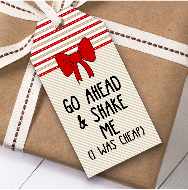 Funny Go Ahead And Shake Me Christmas Gift Tags