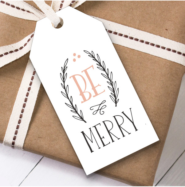 Be Merry Christmas Gift Tags