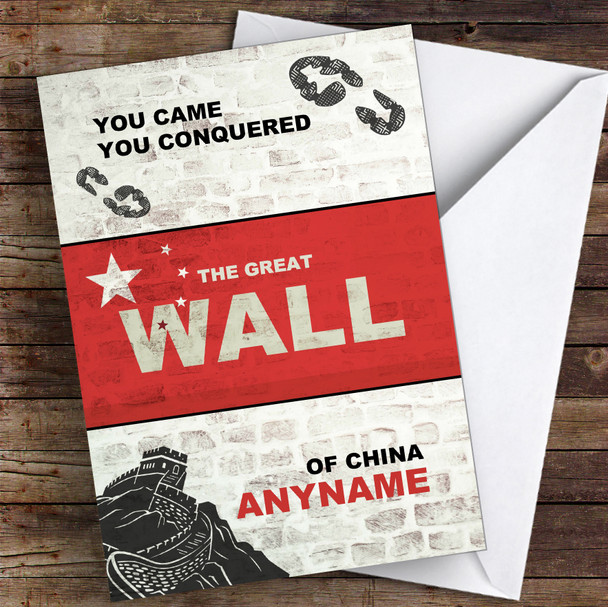 The Great Wall Of China You Came & Conquered Congratulations Personalised Card