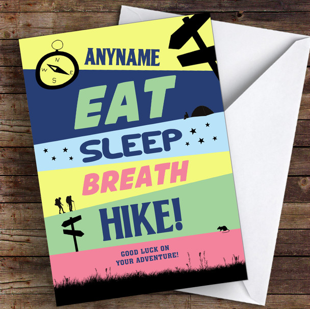 Eat Sleep Breath Hike Good Luck Personalised Good Luck Card