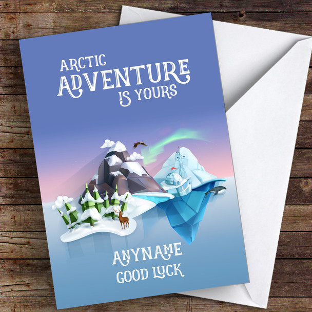 Arctic Adventure Good Luck Personalised Good Luck Card