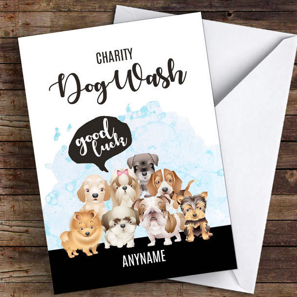 Charity Dog Wash Good Luck Personalised Good Luck Card