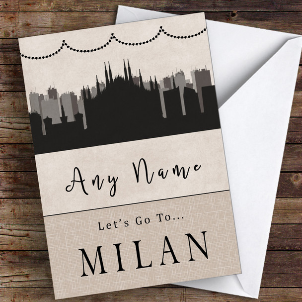 Surprise Let's Go To Milan Personalised Greetings Card