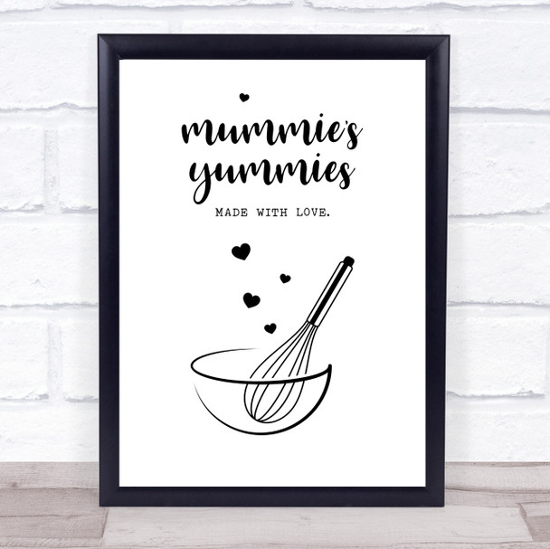 Mummies Yummys Made With Love Quote Typography Wall Art Print