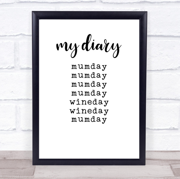 Mums Diary Quote Typography Wall Art Print