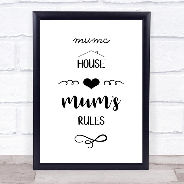 Mums House Mums Rules Quote Typography Wall Art Print