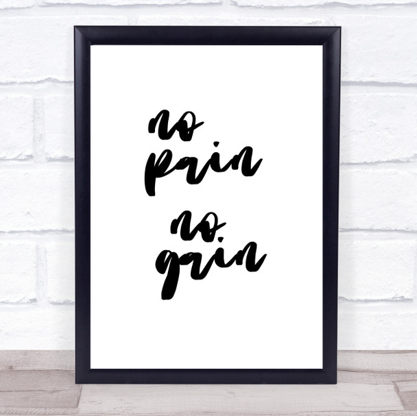 No Pain No Gain Quote Typography Wall Art Print