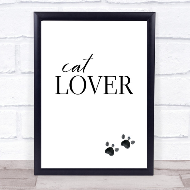 Cat Lover Quote Typography Wall Art Print