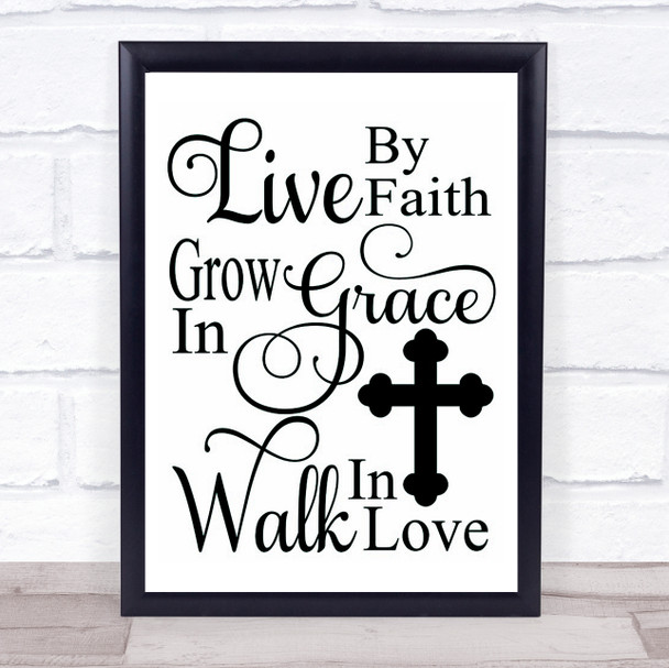 Christian Live Faith Grace Love Quote Typography Wall Art Print