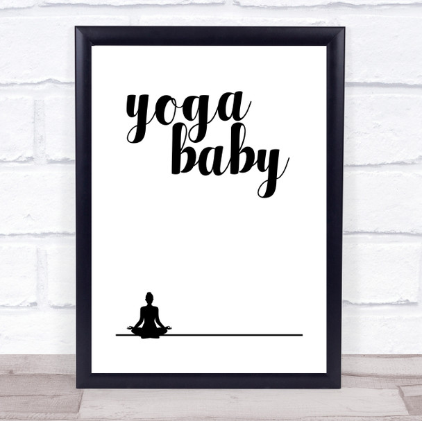 Yoga Baby Quote Typography Wall Art Print