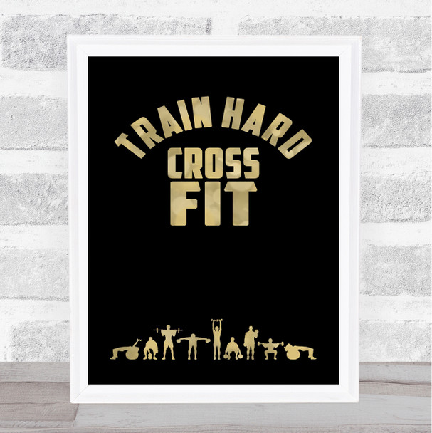Cross Fit Black Gold Quote Typography Wall Art Print