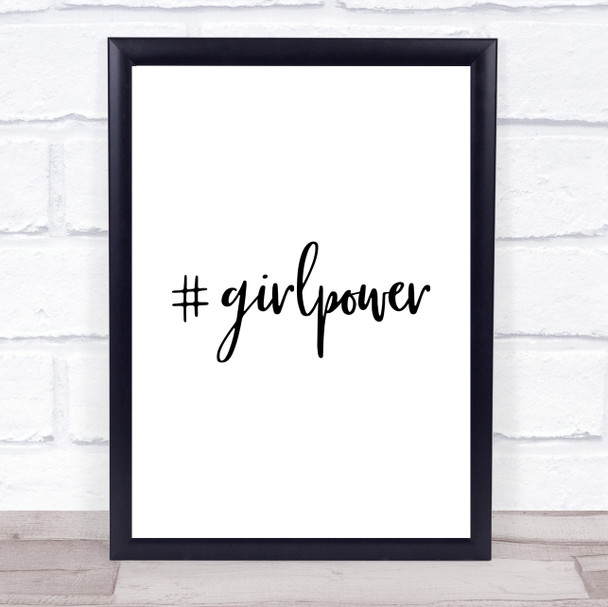 Girl Power Quote Typography Wall Art Print