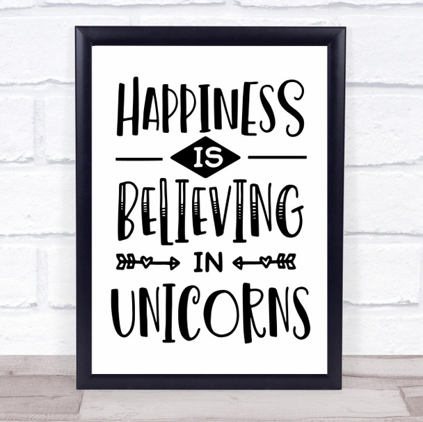 Happiness Is Believing In Unicorns Quote Typography Wall Art Print