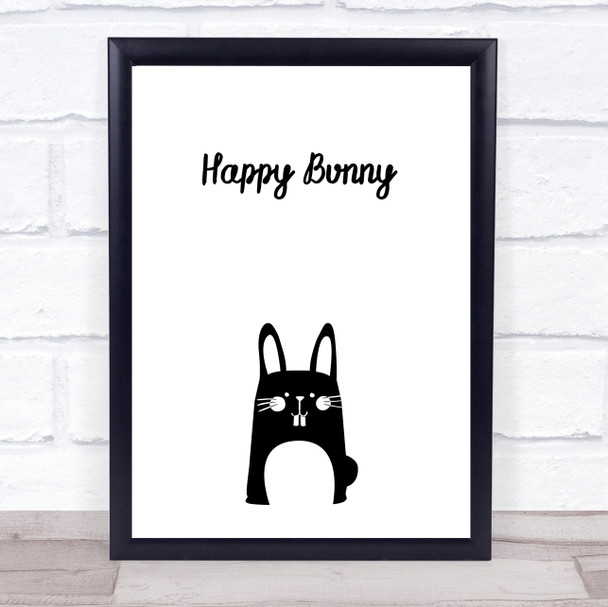 Happy Bunny Quote Typography Wall Art Print