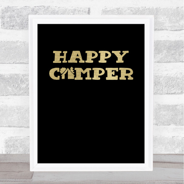 Happy Camper Gold Black Quote Typography Wall Art Print