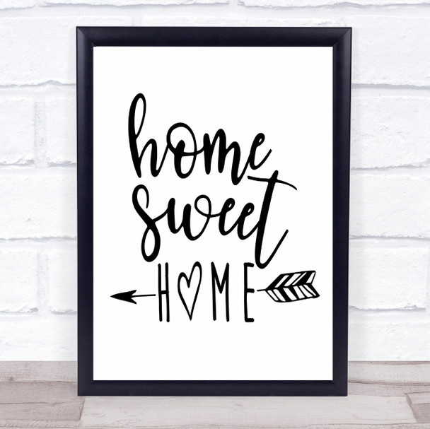 Home Sweet Home Quote Typography Wall Art Print