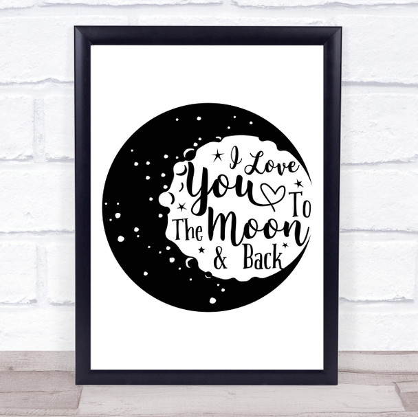 I Love You To The Moon Quote Typography Wall Art Print