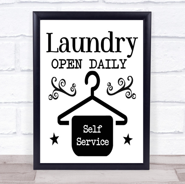 Laundry Open Daily Self Service Quote Typography Wall Art Print Laundry Open Daily Self Service Quote Typography Wall Art Print