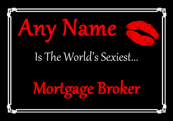 Mortgage Broker Personalised World's Sexiest Placemat