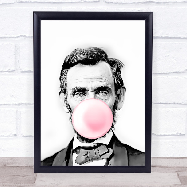 Abraham Lincoln Bubblegum Wall Art Print