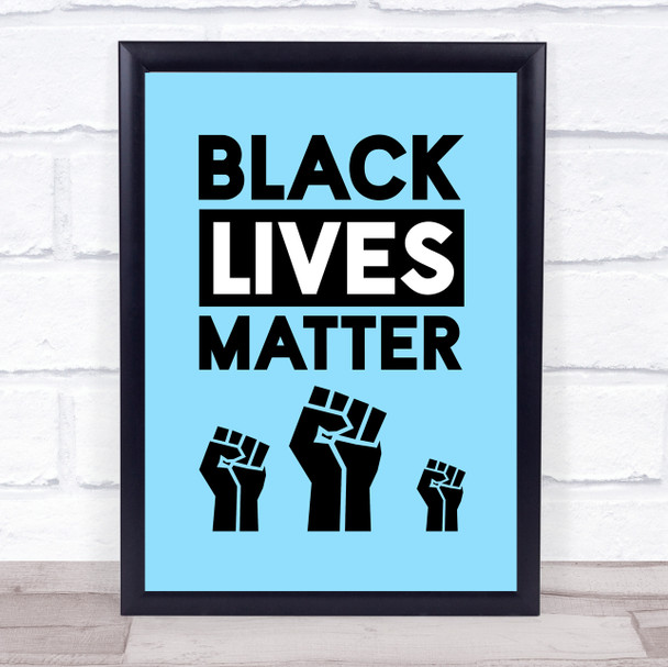 Black Lives Matter Bold Fist Blue Wall Art Print